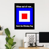 Funny International Maritime Whiskey Signal Flag Poster (Heimbüro)