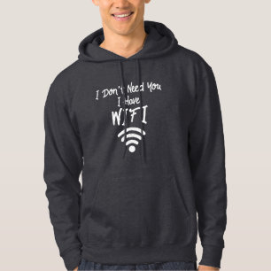 Funny Internet Meme Ich brauche nicht Sie Ich habe Hoodie