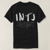 Funny INTJ Personality Test eingeführt T-Shirt (Design vorne)