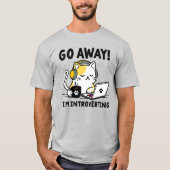 Funny Introvert Antisocial Cat T-Shirt (Vorderseite)