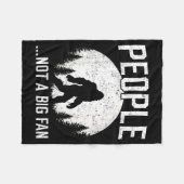 Funny Introvert Bigfoot People Not A Big Fan Dad J Fleecedecke (Vorderseite (Horizontal))