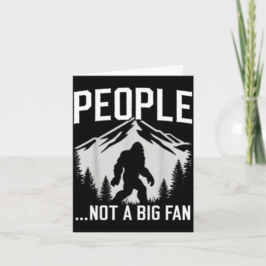 Funny Introvert Bigfoot People Not A Big Fan Dad J Karte (Vorderseite)