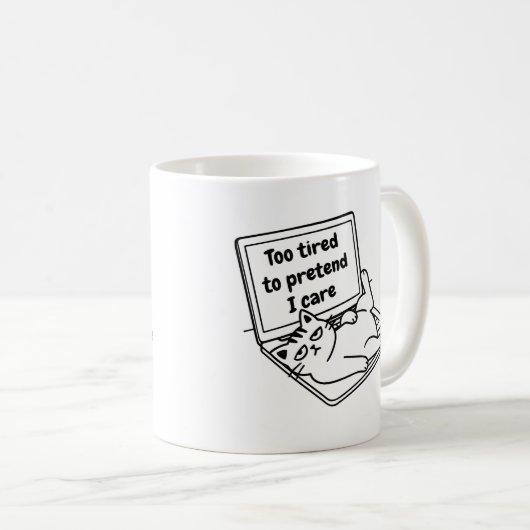 Funny Introvert Cat Mug – Too Tired To Care Kaffeetasse (VorderseiteRechts)