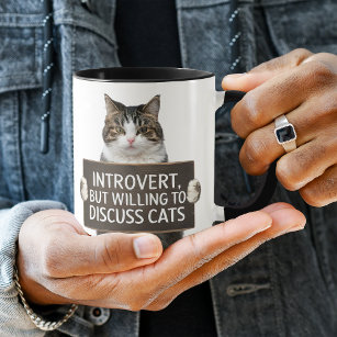 Funny Introvert Cats Sign Tasse