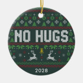 Funny Introvert No Hugs Ugly Weihnachtssüßer Keramik Ornament (Vorne)