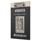 Funny Introvert Spaß Cool Shakespeare Themed Klemmbrett (Links)