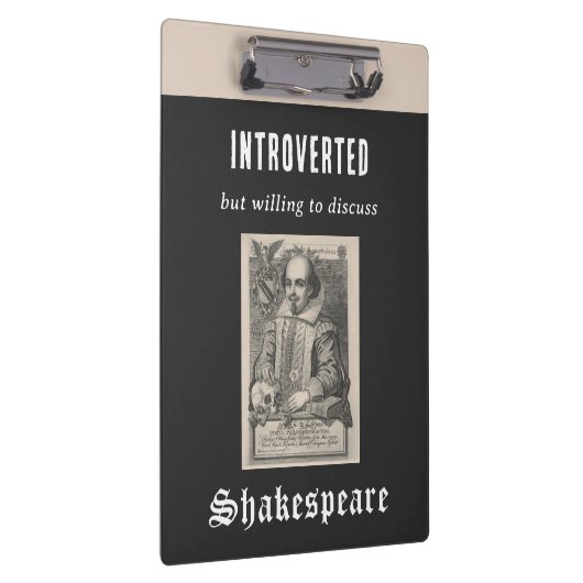 Funny Introvert Spaß Cool Shakespeare Themed Klemmbrett (Rechts)