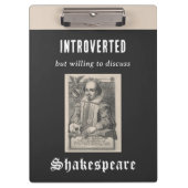 Funny Introvert Spaß Cool Shakespeare Themed Klemmbrett (Vorderseite)
