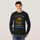 Funny Introvert Sprichwort Made Awkward T-Shirt (Vorne ganz)