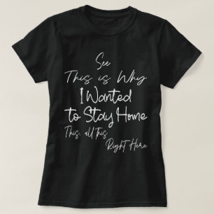 Funny Introvert Zitat Bleibe Zuhause-Geschenk für  T-Shirt