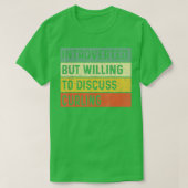Funny Introverted But Willing To Discuss Curling P T-Shirt (Design vorne)