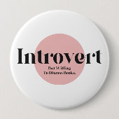 Funny Introvertierte aber bereit, Bücher zu diskut Button (Vorderseite)