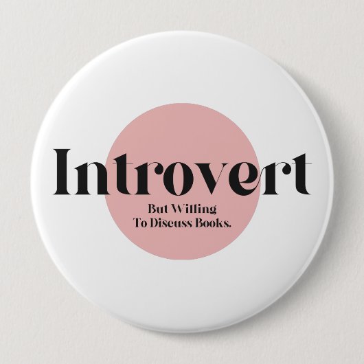 Funny Introvertierte aber bereit, Bücher zu diskut Button (Vorderseite)