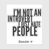 Funny Introverts T - Shirt Aufkleber (Blatt)