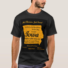 Funny Iowa Design T-Shirt