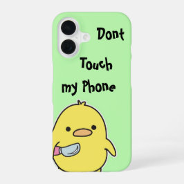 Funny iPhone Case - Touch mein Telefon nicht! iPhone 16 Hülle