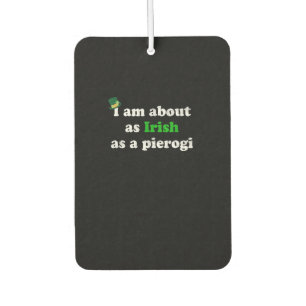 Funny Irish als ein Pierogi Irland Polen Foor Pole Autolufterfrischer