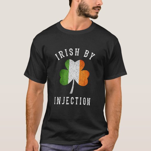 FUNNY IRISH BY INJECTIONS SHIRT - St Patricks Day (Vorderseite)