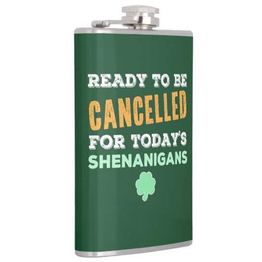 Funny Irish Drinking Shenanigans storniert Zitat Flachmann (Rechts)