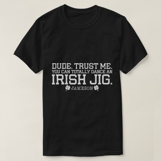 Funny Irish Jig Dance-Jameson Irish Whiskey St. Pa T-Shirt (Design vorne)
