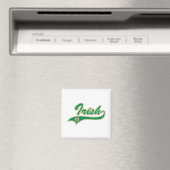 Funny Irish Magnet (In Situ (Geschirrspüler))