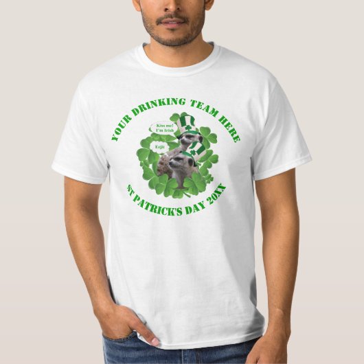Funny Irish meerkat St Patrick's Day Trinkteam T-Shirt (Vorderseite)