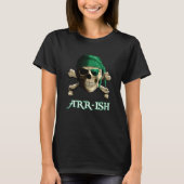 Funny Irish Piratenflagge Pirate Skull ARR-ISH T-Shirt (Vorderseite)
