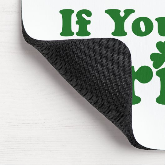 Funny Irish Sprichwort Mousepad (Ecke)