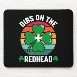 Funny Irish St Patricks Day Kleeblatt Dibs On R Mousepad