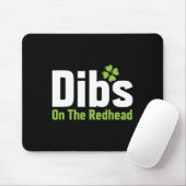Funny Irish St Patricks Day Kleeblatt Dibs On R Mousepad (Mit Mouse)