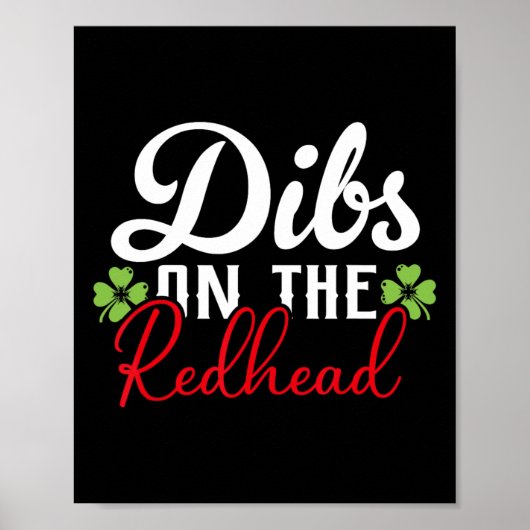 Funny Irish St Patricks Day Kleeblatt Dibs On R Poster (Vorne)