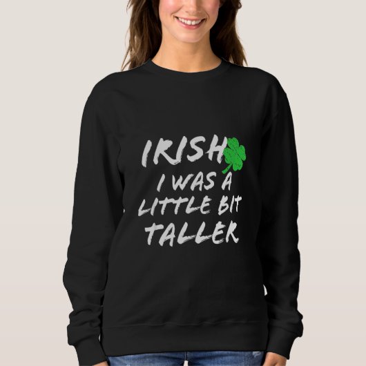 Funny Irish St Patrick's Day Notre Dame Irish Sweatshirt (Vorderseite)