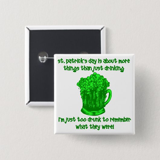 Funny Irish St Patricks Drinks Button (Vorne & Hinten)