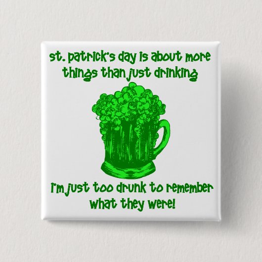 Funny Irish St Patricks Drinks Button (Vorderseite)