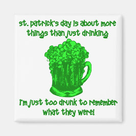 Funny Irish St Patricks Drinks Magnet