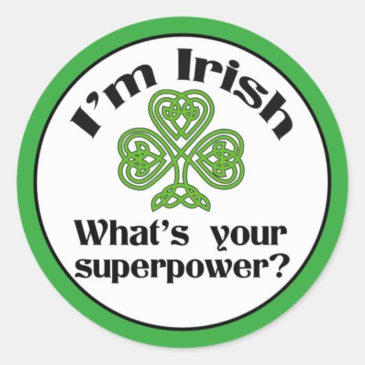 Funny Irish Superpower Kleeblatt Runder Aufkleber (Vorderseite)