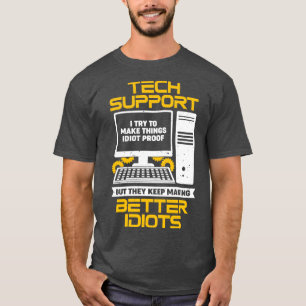 Funny It Desktop Tech Support - Spezialgeschenk T-Shirt