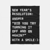 Funny It New Year’s Resolution Tech Computer Suprt Fleecedecke (Vorderseite)