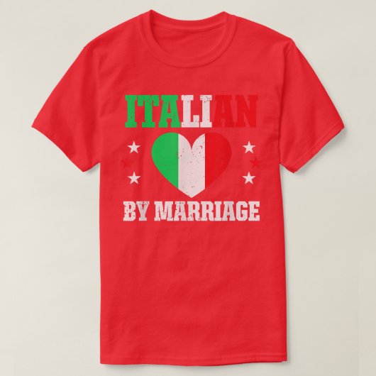 Funny Italian By Marriage Proud Husband Ehefrau It T-Shirt (Design vorne)