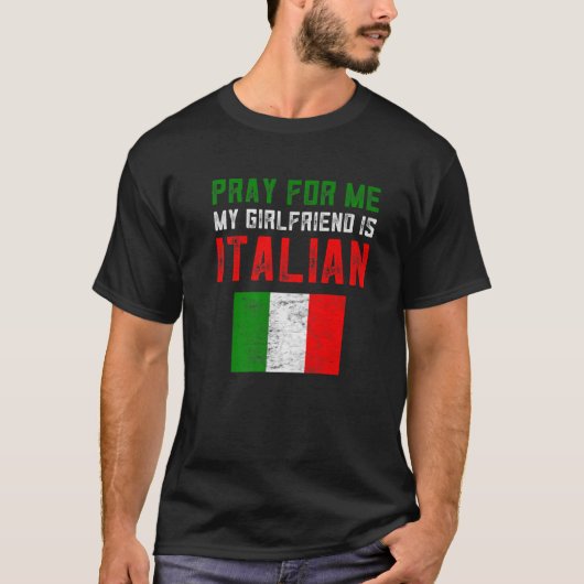 Funny Italian Gag Geschenke beten für mich Meine F T-Shirt (Vorderseite)