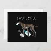 Funny Italian Greyhound Ew People Dog Lover Gesche Ankündigungspostkarte (Vorne/Hinten)