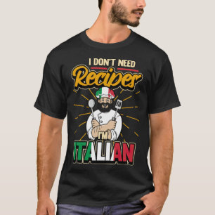 Funny Italian Koch Koch Sprichwort Food Jungs Koch T-Shirt