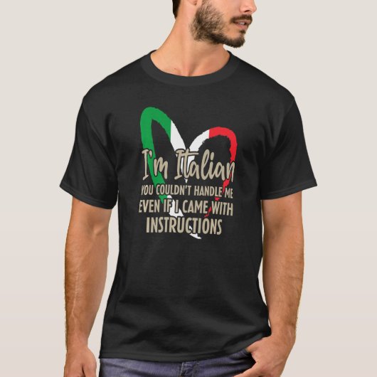 Funny Italian Sayings Im Italian Premium T-Shirt (Vorderseite)
