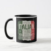 Funny Italy Pride: Du würdest es nicht verstehen Tasse (Links)
