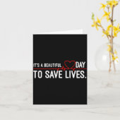 Funny It's A Beautiful Day To Save Lives Design  Karte (Gelbe Blume)