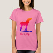 Funny "It's a Filly!" mit Foal Silhouette T-Shirt (Vorderseite)