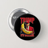 Funny It's Banana for Scales Trump 1 Button (Vorne & Hinten)
