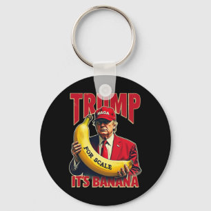 Funny It's Banana for Scales Trump 1 Schlüsselanhänger