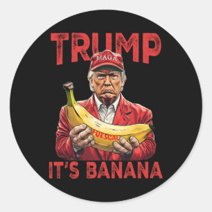 Funny It's Banana for Scales Trump Runder Aufkleber