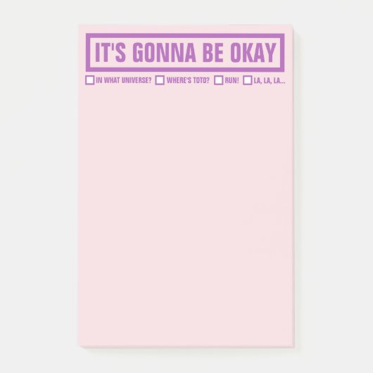 Funny "It's Gonna Be Okay" 4"x6" Post-it Klebezettel (Vorderseite)